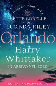 Orlando. Dal mondo delle Sette Sorelle di Lucinda Riley