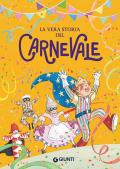 La vera storia del carnevale