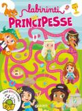 Labirinti. Principesse. Creo gioco coloro. Ediz. a colori