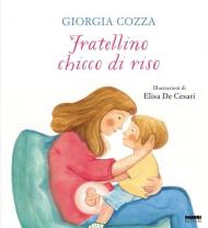 Fratellino chicco di riso. Ediz. a colori