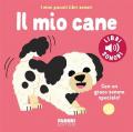 Il mio cane. Ediz. a colori