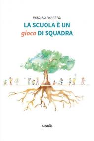 La scuola è un gioco di squadra