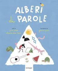 Alberi di parole. Ediz. a colori