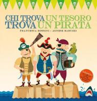 Chi trova un tesoro trova un pirata