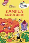 Camilla capelli ribelli