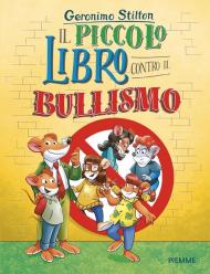 Il piccolo libro contro il bullismo