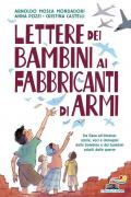 Lettere dei bambini ai fabbricanti di armi