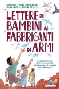 Lettere dei bambini ai fabbricanti di armi