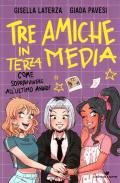 Tre amiche in terza media