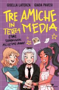 Tre amiche in terza media