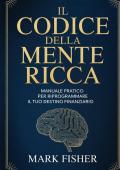 Il codice della mente ricca