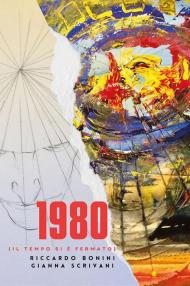 1980 (Il tempo si è fermato)