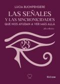 Las señales y las sincronicidades que nos ayudan a ver màs allà