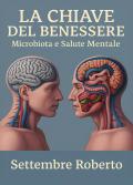 La chiave del benessere: microbiota e salute mentale