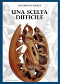 Una scelta difficile