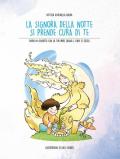 La signora della notte si prende cura di te