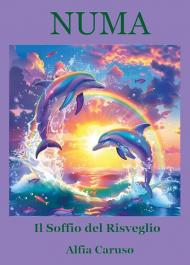 Numa. Il soffio del risveglio
