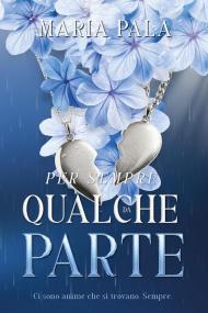 Per sempre, da qualche parte