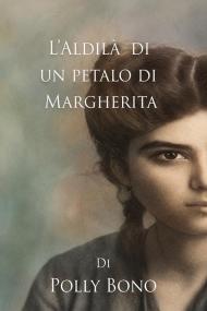 L'aldilà di un petalo di margherita