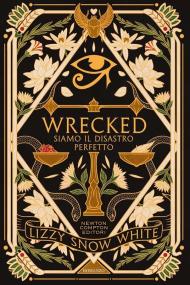 Wrecked. Siamo il disastro perfetto