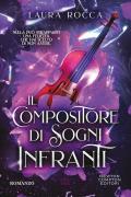 Il compositore di sogni infranti
