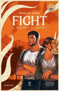 Fight. Il rischio di amarti
