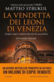 La vendetta dei leoni di Venezia