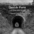 Quei de Porto e del Ponte delle Streghe. Tavernetta Ciccio. Ediz. illustrata