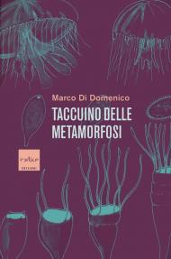 Taccuino delle metamorfosi