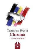 Chroma. Storie degeneri