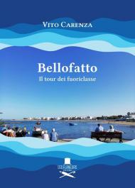 Bellofatto. Il tour dei fuoriclasse