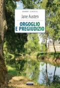 Orgoglio e pregiudizio. Ediz. integrale. Con segnalibro