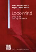 Lock-mind. Due diari dalla pandemia