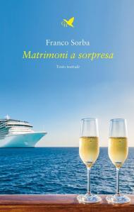 Matrimoni a sorpresa
