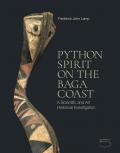 Python spirit on the Baga coast. A scientific and art historical investigation. Ediz. illustrata