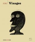 Visages. Ediz. illustrata