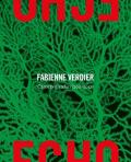 Écho. Fabienne Verdier. Carnets d'atelier (2011-2017). Ediz. a colori