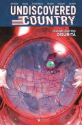 Undiscovered country. Vol. 4: Disunità