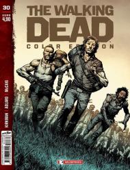 The walking dead. Color edition. Vol. 30