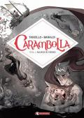 Carambolla. Vol. 1: Sangue nero