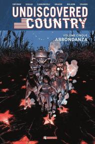 Undiscovered country. Vol. 5: Abbondanza