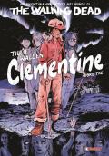 The walking dead: Clementine. Vol. 3