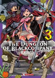 The dungeon of black company. Vol. 3