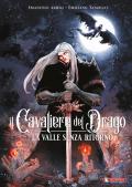 La valle senza ritorno. Il cavaliere del drago. Vol. 2