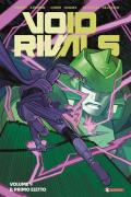 Void rivals. Vol. 4: Il primo eletto