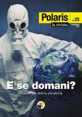 Polaris. Vol. 25: E se domani? Primavera 2022. Prospettive oltre la pandemia