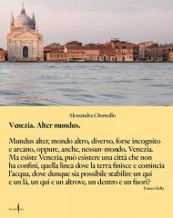 Venezia alter mundus. Ediz. italiana