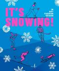 It's snowing! In art, fashion, design. Ediz. a colori