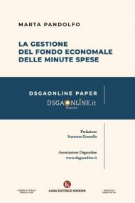 La Gestione del fondo economale delle minute spese