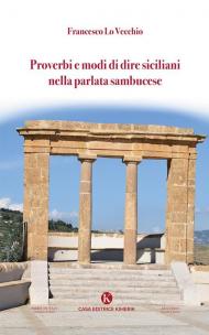Proverbi e modi di dire siciliani nella parlata sambucese